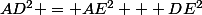 AD^2 = AE^2 + DE^2
