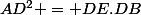 AD^2 = DE.DB