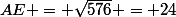 AE = \sqrt{576} = 24