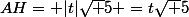 AH= |t|\sqrt 5 =t\sqrt 5