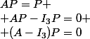AP=P \\ AP-I_3P=0 \\ (A-I_3)P=0