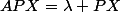 APX=\lambda PX