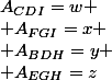 A_{CDI}=w \\ A_{FGI}=x \\ A_{BDH}=y \\ A_{EGH}=z