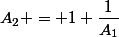 A_2 = 1+\dfrac{1}{A_1}