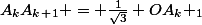 A_kA_k_+_1 = \frac{1}{\sqrt{3}} OA_k+_1