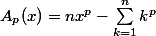 A_p(x)=nx^p-\sum_{k=1}^nk^p