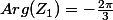 Arg(Z_1)=-\frac{2\pi}{3}