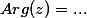 Arg(z)=...
