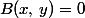 B(x,\,y)=0