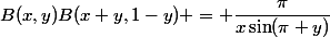 B(x,y)B(x+y,1-y) = \dfrac{\pi}{x\sin(\pi y)}