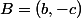 B=(b,-c)