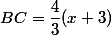 BC=\dfrac{4}{3}(x+3)