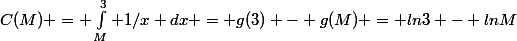 C(M) = \int_M^{3} 1/x dx = g(3) - g(M) = ln3 - lnM