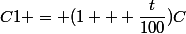 C1 = (1 + \dfrac{t}{100})C