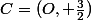 C=(O, \frac{3}{2})