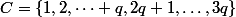 C=\{1,2,\dots q,2q+1,\dots,3q\}