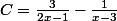 C=\frac{3}{2x-1}-\frac{1}{x-3}