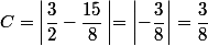 C=\left|\dfrac{3}{2}-\dfrac{15}{8}\left|=\left|-\dfrac{3}{8}\right|=\dfrac{3}{8}