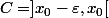 C=]x_0-\varepsilon,x_0[