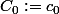 C_0:=c_0