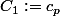 C_1:=c_p