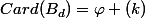 Card(B_{d})=\varphi (k)