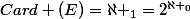 Card (E)=\aleph _1=2^{\aleph _0}