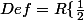 Def=R\{\frac{1}{2}; 3}