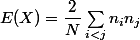 E(X)=\dfrac2N\sum_{i<j}n_in_j