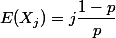 E(X_j)=j\dfrac{1-p}p