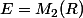 E=M_{2}(R)