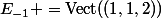 E_{-1} =\operatorname{Vect}((1,1,2))