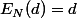 E_N(d)=d