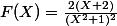 F(X)=\frac{2(X+2)}{(X^2+1)^2}