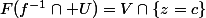 F(f^{-1}\cap U)=V\cap\{z=c\}