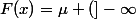F(x)=\mu (]-\infty;x])