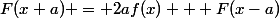 F(x+a) = 2af(x) + F(x-a)