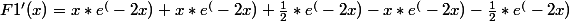 F1'(x)=x*e^(-2x)+x*e^(-2x)+\frac{1}{2}*e^(-2x)-x*e^(-2x)-\frac{1}{2}*e^(-2x)