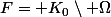 F= K_0\setminus \Omega
