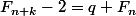 F_{n+k}-2=q F_n