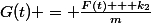 G(t) = \frac{F(t) + k_{2}}{m}