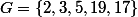G=\{2,3,5,19,17\}