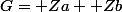 G=\mathbb Za+\mathbb Zb