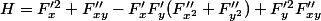 H=F'^2_x F''_{xy}-F'_xF'_y(F''_{x^2}+F''_{y^2})+F'^2_yF''_{xy}