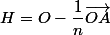 A\in S,\;H=O-\dfrac1n\vec{OA}
