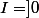 I\ =\ ]0;4]