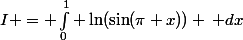 I = \int_0^1 \ln(\sin(\pi x)) \, dx