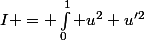 I = \int_0^1 u^2+u'^2
