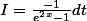 I=\frac{-1}{e^2^x-1}dt
