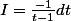 I=\frac{-1}{t-1}dt